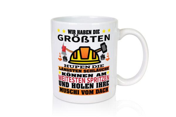 Wir haben die Größen Schläche | Feuerwehrmann | Feuerwehr - Tasse Weiss - Kaffeetasse / Geschenk / Familie