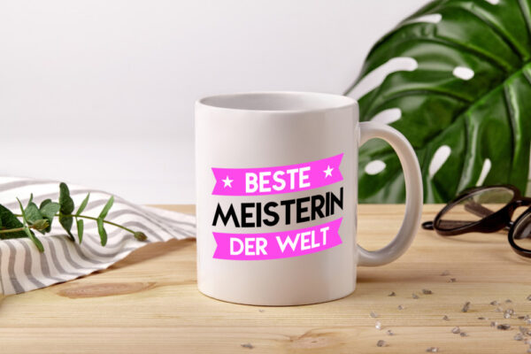 Beste Meisterin | Meisterbrief - Tasse Weiss - Kaffeetasse / Geschenk / Familie