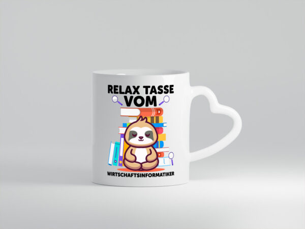 Relax Tasse: Wirtschaftsinformatiker | Informatik - Herzhenkel Tasse - Kaffeetasse / Geschenk / Familie