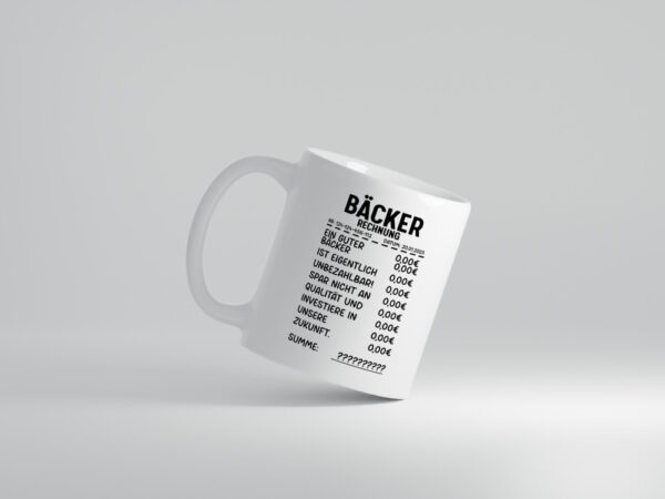 Bäcker Rechnung | Bäckerrei | Verdammt guter Bäcker - Tasse Weiss - Kaffeetasse / Geschenk / Familie