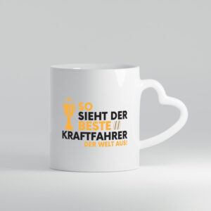 Der Weltbeste Kraftfahrer | Lastwagen | LKW Fahrer - Herzhenkel Tasse - Kaffeetasse / Geschenk / Familie