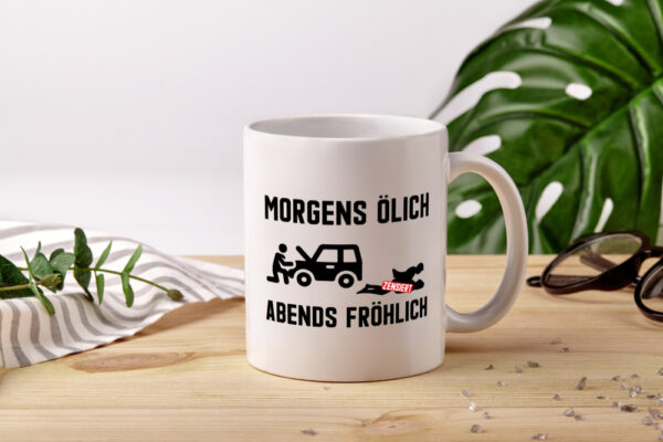Morgens ölich abends fröhlich | Mechaniker | Werkstatt - Tasse Weiss - Kaffeetasse / Geschenk / Familie