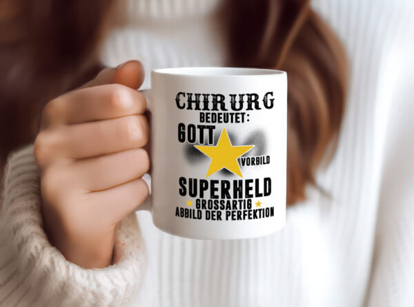 Bedeutung von Chirurg | Medizin | Chirurgie | Krankenhaus - Tasse Weiss - Kaffeetasse / Geschenk / Familie
