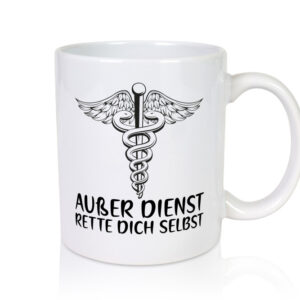 Außer Dienst | Sanitäter | Rettung | Rettungsdienst | Puls - Tasse Weiss - Kaffeetasse / Geschenk / Familie