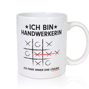 Löse Probleme: Handwerkerin | Handwerkerinnen - Tasse Weiss - Kaffeetasse / Geschenk / Familie