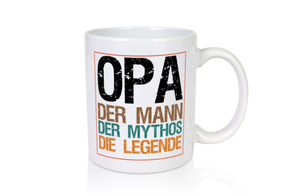 Opa, Mann, Mythos, Legende - Tasse Weiss - Kaffeetasse / Geschenk / Familie