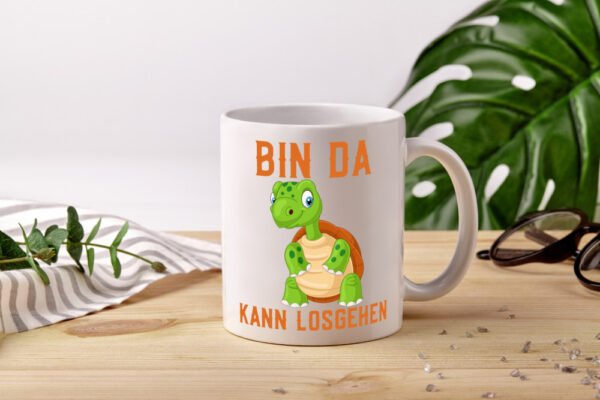 Bin da kann losgehen | lachende Schildkröte | Optimist - Tasse Weiss - Kaffeetasse / Geschenk / Familie
