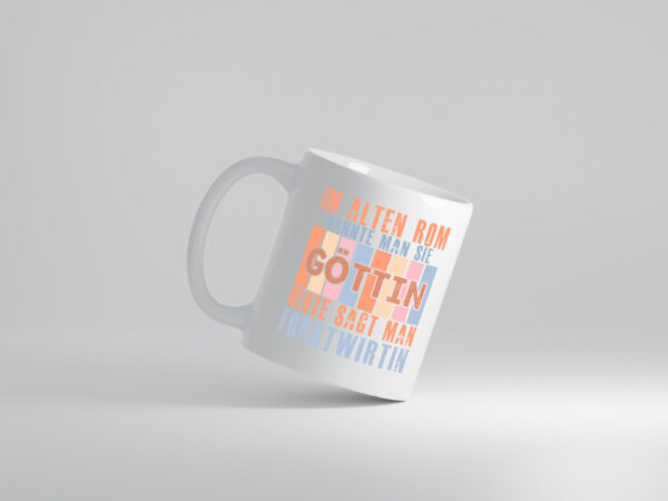 Heute sagt man: Forstwirtin | Forst Wirtin - Tasse Weiss - Kaffeetasse / Geschenk / Familie