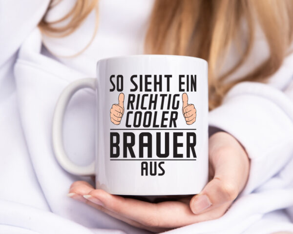 Richtig Cooler Brauer | Bier Brauer | Brauerei - Tasse Weiss - Kaffeetasse / Geschenk / Familie