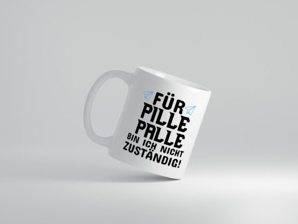 Pille Palle - Tasse Weiss - Kaffeetasse / Geschenk / Familie