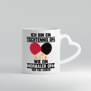 Tischtennis Opa, normal, nur viel cooler | Tennis - Herzhenkel Tasse - Kaffeetasse / Geschenk / Familie