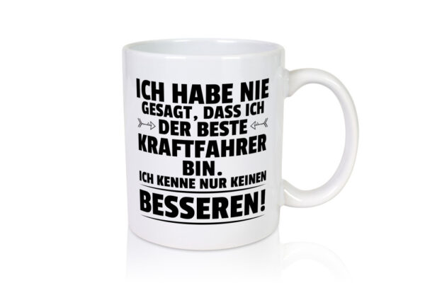 Der Beste Kraftfahrer | Lastwagen | LKW Fahrer - Tasse Weiss - Kaffeetasse / Geschenk / Familie