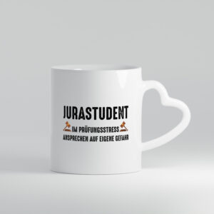 Jura student | Ansprechen auf eigener gefahr | Prüfung - Herzhenkel Tasse - Kaffeetasse / Geschenk / Familie