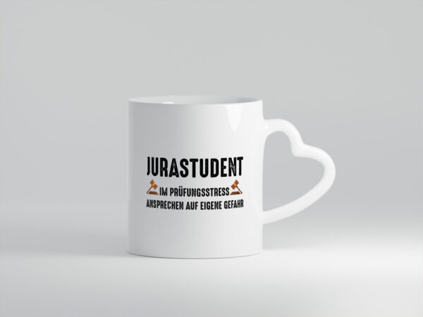 Jura student | Ansprechen auf eigener gefahr | Prüfung - Herzhenkel Tasse - Kaffeetasse / Geschenk / Familie