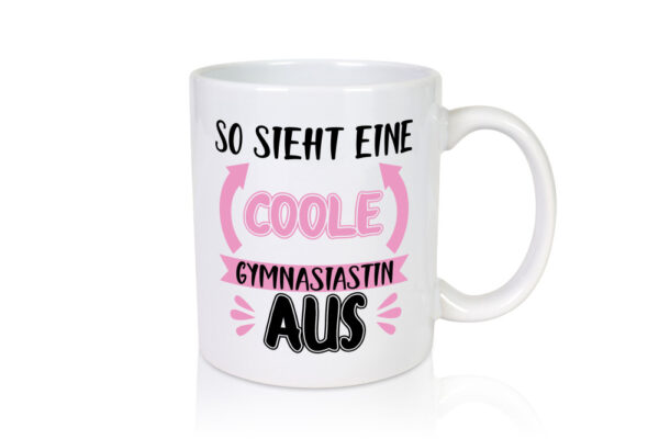 Coole Gymnasiastin | Mädchen Tasse | Schülerin - Tasse Weiss - Kaffeetasse / Geschenk / Familie