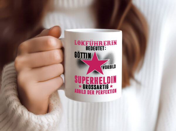 Bedeutung von Lokführerin | Zug | Beruf - Tasse Weiss - Kaffeetasse / Geschenk / Familie