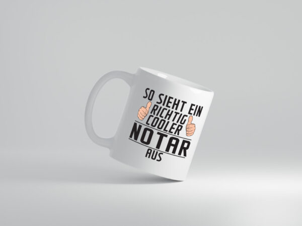 Richtig Cooler Notar | Jurist | - Tasse Weiss - Kaffeetasse / Geschenk / Familie