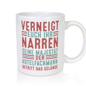 Verneigt euch: Hotelfachmann |Hotel - Tasse Weiss - Kaffeetasse / Geschenk / Familie