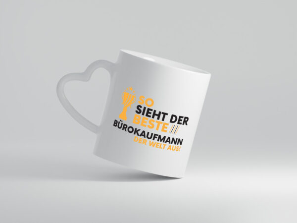 Der Weltbeste Bürokaufmann | Kaufmann - Herzhenkel Tasse - Kaffeetasse / Geschenk / Familie