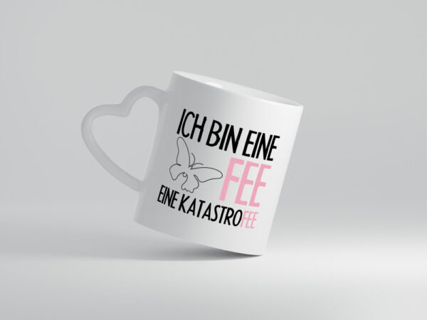 Ich bin eine Fee - Herzhenkel Tasse - Kaffeetasse / Geschenk / Familie