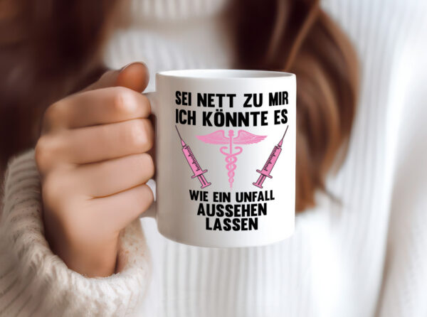 Wie ein Unfall aussehen lassen | Krankenschwester - Tasse Weiss - Kaffeetasse / Geschenk / Familie