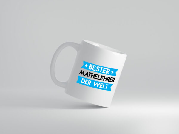 Bester Mathelehrer | Lehrer | Mathe - Tasse Weiss - Kaffeetasse / Geschenk / Familie