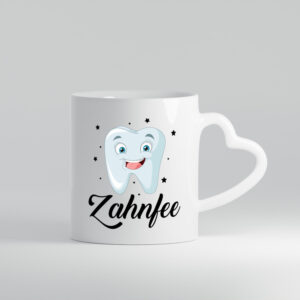 Zahnfee | Zahnarzt | Zahnarztpraxis - Herzhenkel Tasse - Kaffeetasse / Geschenk / Familie