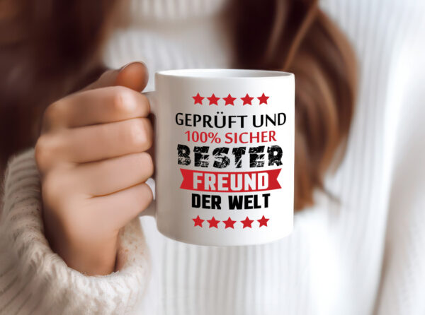 Geprüft & Sicher bester Freund | Freundschaft - Tasse Weiss - Kaffeetasse / Geschenk / Familie