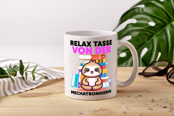 Relax Tasse: Mechatronikerin | KFZ | Werkstatt - Tasse Weiss - Kaffeetasse / Geschenk / Familie