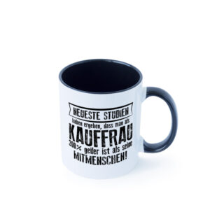 Neuste Studien: Kauffrau | Kauffrauen Farbige Tasse - Kaffeetasse / Geschenk / Familie