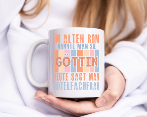 Heute sagt man: Hotelfachfrau | Hotel - Tasse Weiss - Kaffeetasse / Geschenk / Familie