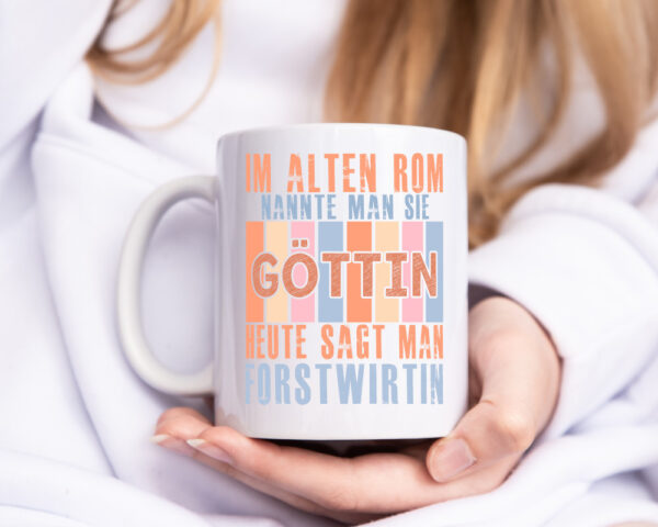 Heute sagt man: Forstwirtin | Forst Wirtin - Tasse Weiss - Kaffeetasse / Geschenk / Familie