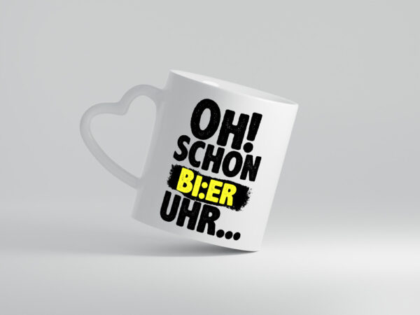 Oh! schon Bier Uhr | Männer Humor | lustiger Spruch - Herzhenkel Tasse - Kaffeetasse / Geschenk / Familie