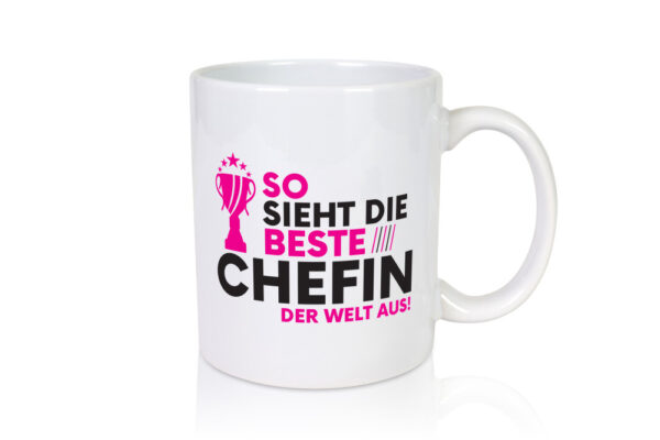Die Weltbeste Chefin | Führungskraft | Vorgesetzte - Tasse Weiss - Kaffeetasse / Geschenk / Familie
