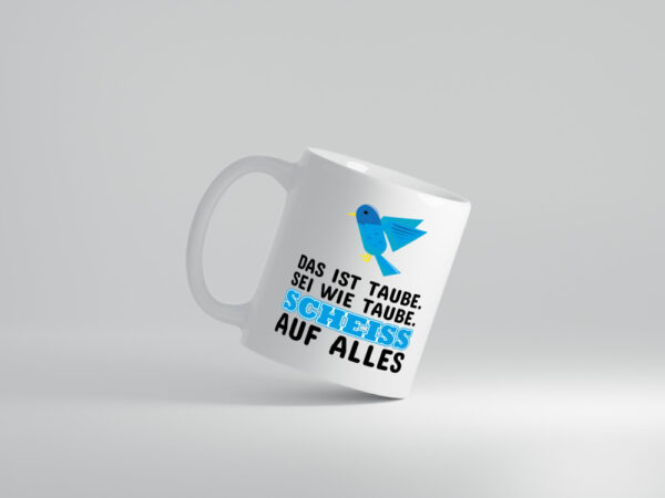 Sei wie Taube - Tasse Weiss - Kaffeetasse / Geschenk / Familie