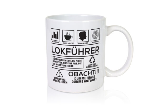 Achtung Probleme Lokführer | Zug | Beruf - Tasse Weiss - Kaffeetasse / Geschenk / Familie