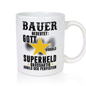 Bedeutung von Bauer | Bauernhof | Landwirtschaft - Tasse Weiss - Kaffeetasse / Geschenk / Familie