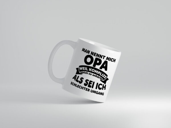 Nenn mich Opa, Komplize schlechter Umgang | Opa | Witz - Tasse Weiss - Kaffeetasse / Geschenk / Familie