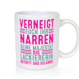 Verneigt euch: Lackiererin | lackieren - Tasse Weiss - Kaffeetasse / Geschenk / Familie