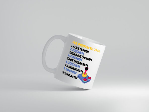 Zocker Spruch | Gamer Tasse | perfekter Tag Liste - Tasse Weiss - Kaffeetasse / Geschenk / Familie