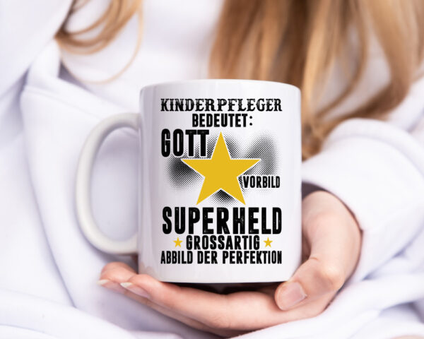 Bedeutung von Kinderpfleger | Pfleger | Kinder | Pflegeberuf - Tasse Weiss - Kaffeetasse / Geschenk / Familie