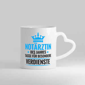 Besonderer Verdienst: Notärztin | Ärztin - Herzhenkel Tasse - Kaffeetasse / Geschenk / Familie