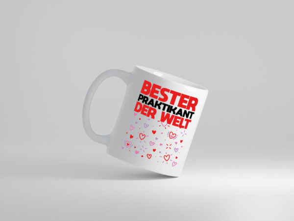 Bester Praktikant der Welt | Praktikum Tasse | Arbeit - Tasse Weiss - Kaffeetasse / Geschenk / Familie