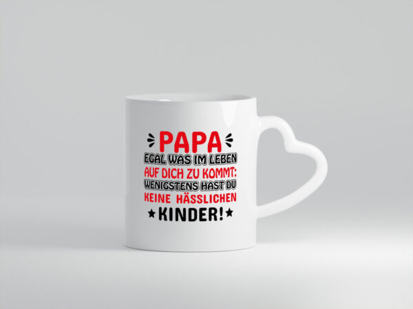 Papa egal was auf dich zukommt - Herzhenkel Tasse - Kaffeetasse / Geschenk / Familie