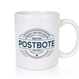 Geprüft und sicher: Postbote | Beruf Post | Briefträger - Tasse Weiss - Kaffeetasse / Geschenk / Familie