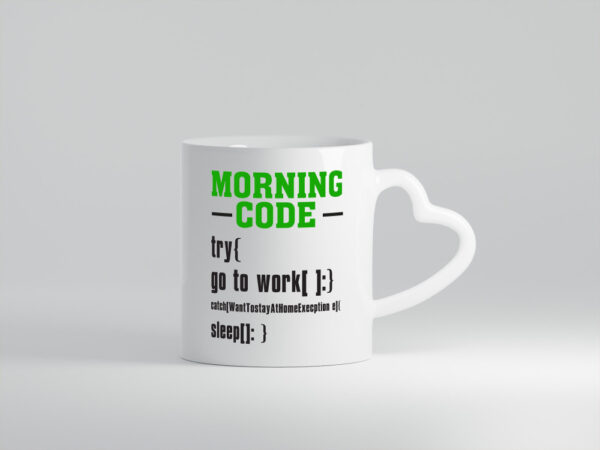 Morning Code | Informatiker Tasse | Programmierer Humor - Herzhenkel Tasse - Kaffeetasse / Geschenk / Familie