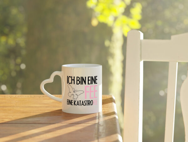 Ich bin eine Fee - Herzhenkel Tasse - Kaffeetasse / Geschenk / Familie