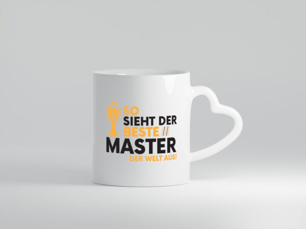 Der Weltbeste Master | Universität | Student - Herzhenkel Tasse - Kaffeetasse / Geschenk / Familie