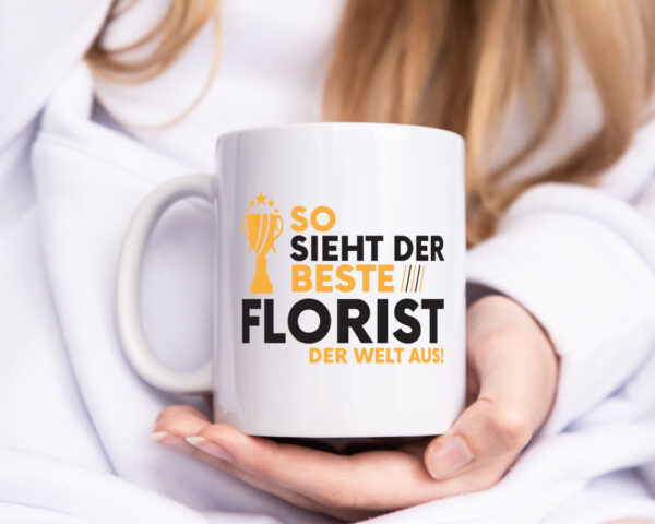Der Weltbeste Florist | Blumen Verkäufer - Tasse Weiss - Kaffeetasse / Geschenk / Familie