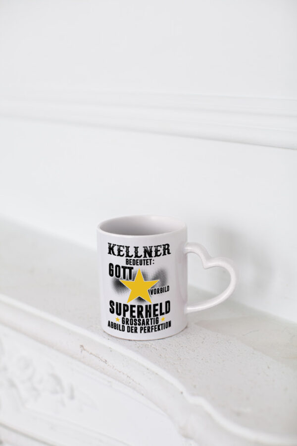 Bedeutung von Kellner | kellnern | Bedienung - Herzhenkel Tasse - Kaffeetasse / Geschenk / Familie